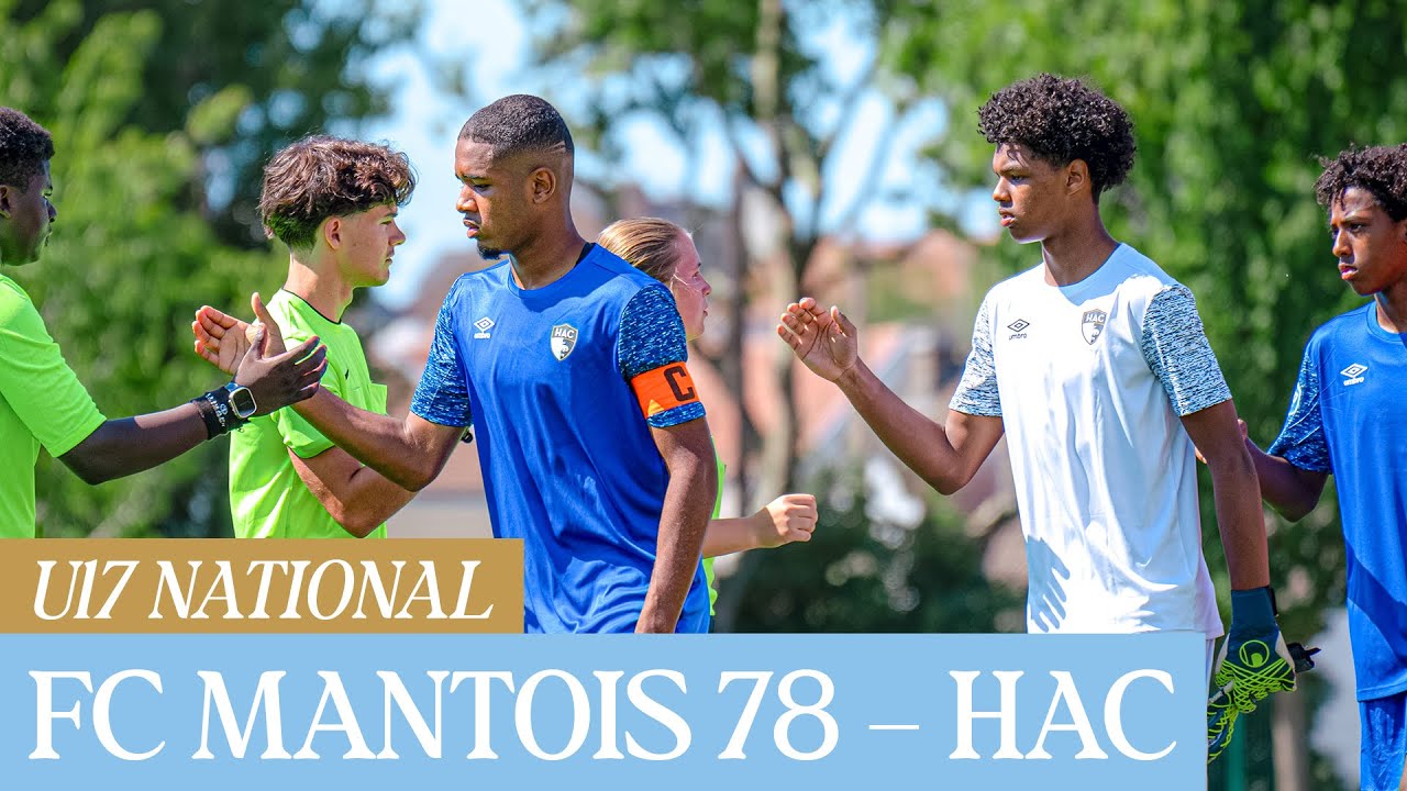 ⚽️ Résumé : FC Mantois - HAC (2-2) I U17 - 2025-2026