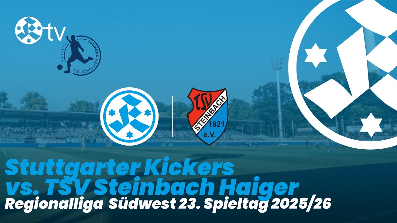 23. Spieltag Regionalliga Südwest 2025/26 Spielbericht Stuttgarter Kickers - TSV Steinbach Haiger