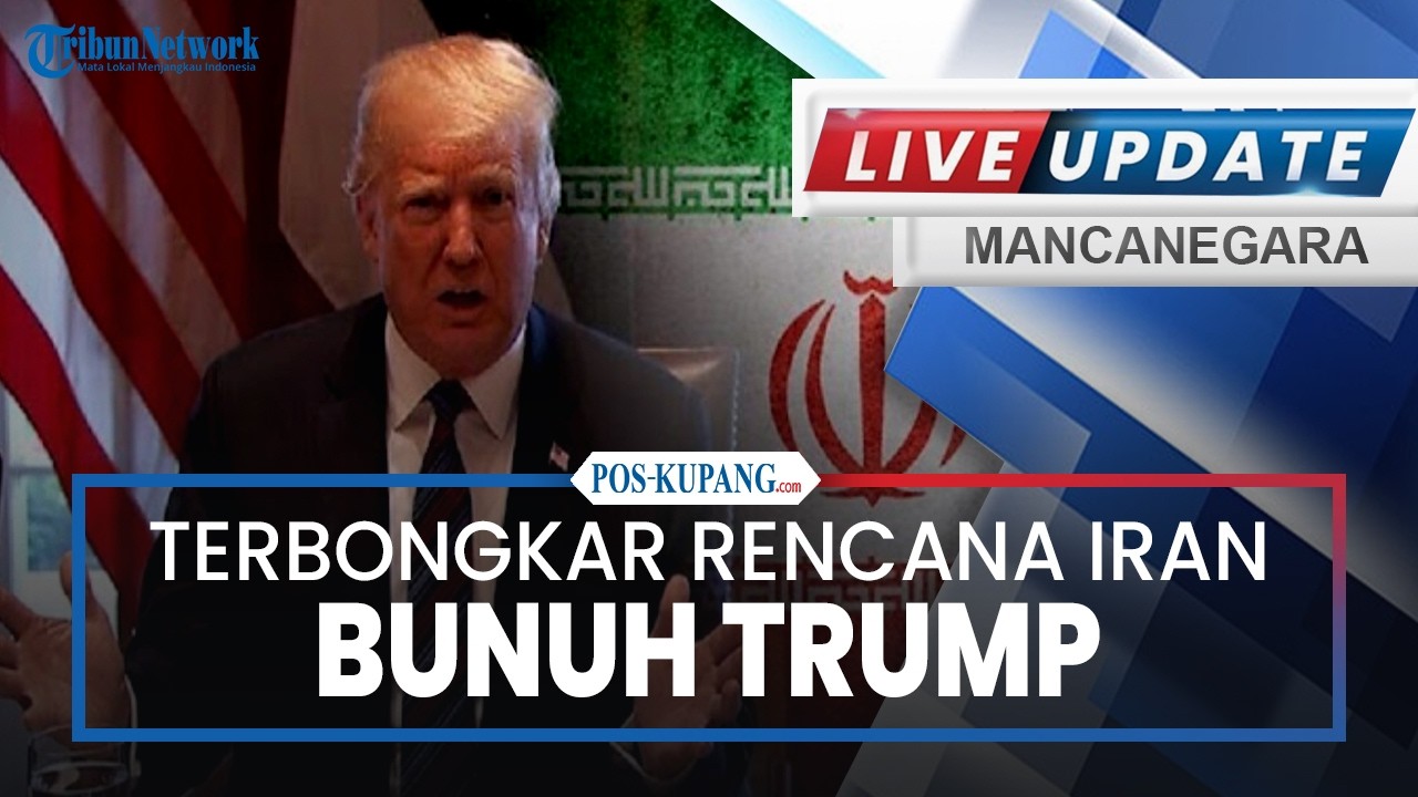 🔴Terbongkar Rencana Iran Bunuh Trump, Pangkalan AS akan Ditarget Sah