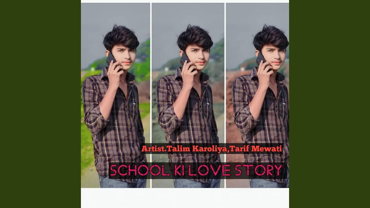 School Ki Love Story