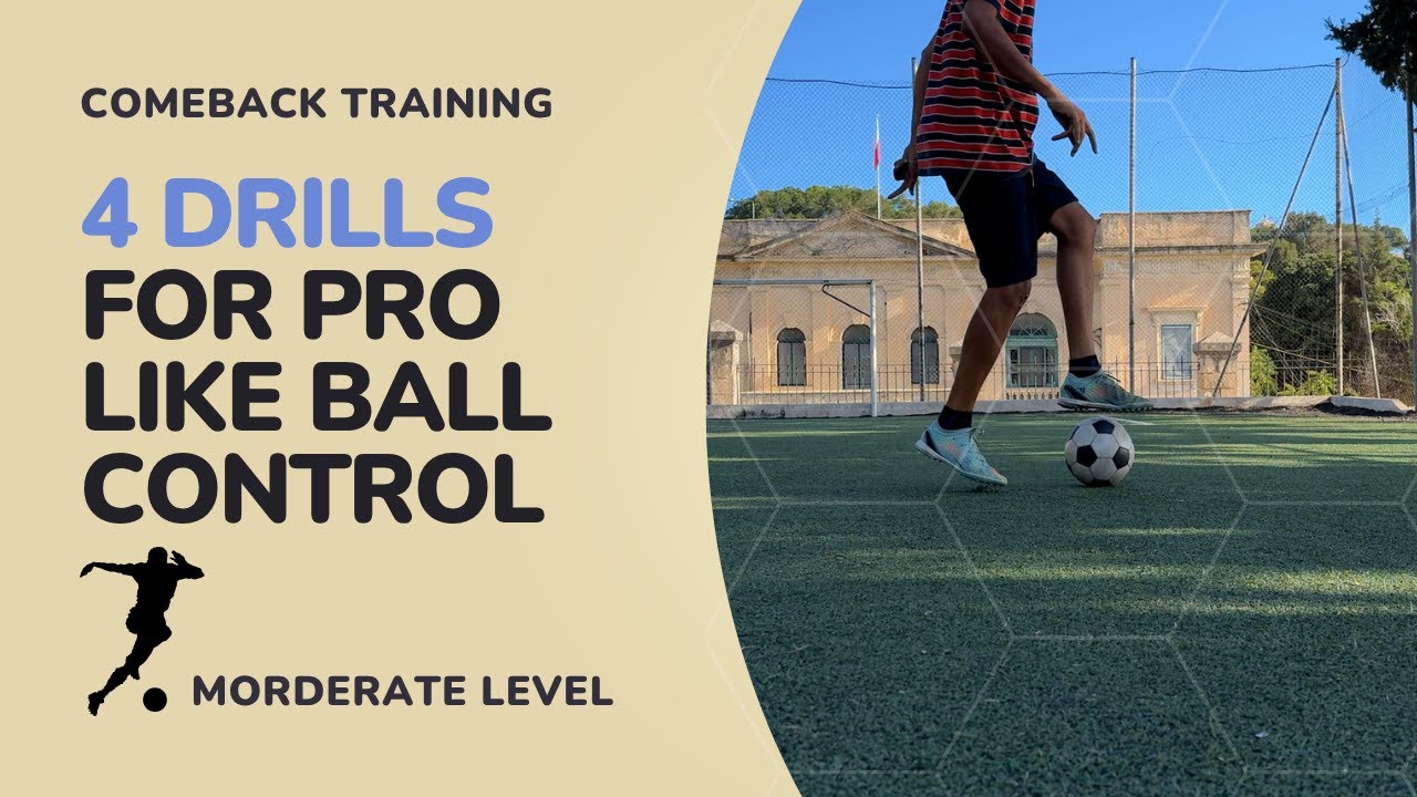 Unlock Better Touch: 4 Effective Ball Control Drills for Footballers