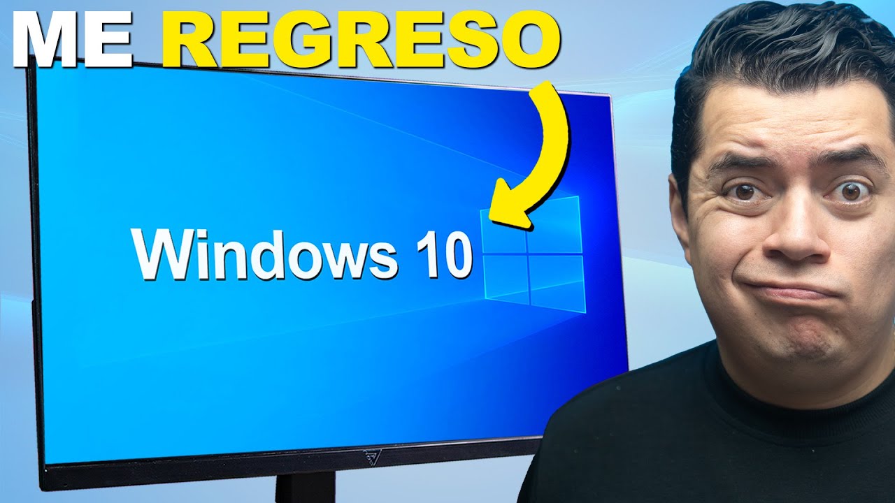 Me REGRESO a Windows 10 PERO CON 7 AÑOS DE SOPORTE GRATIS