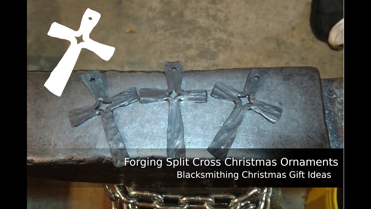 Forging Split Cross Christmas Ornaments