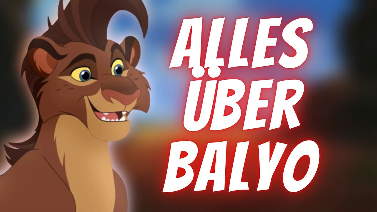 Alles &uuml;ber Balyo |DerFlozi K&ouml;nig der L&ouml;wen