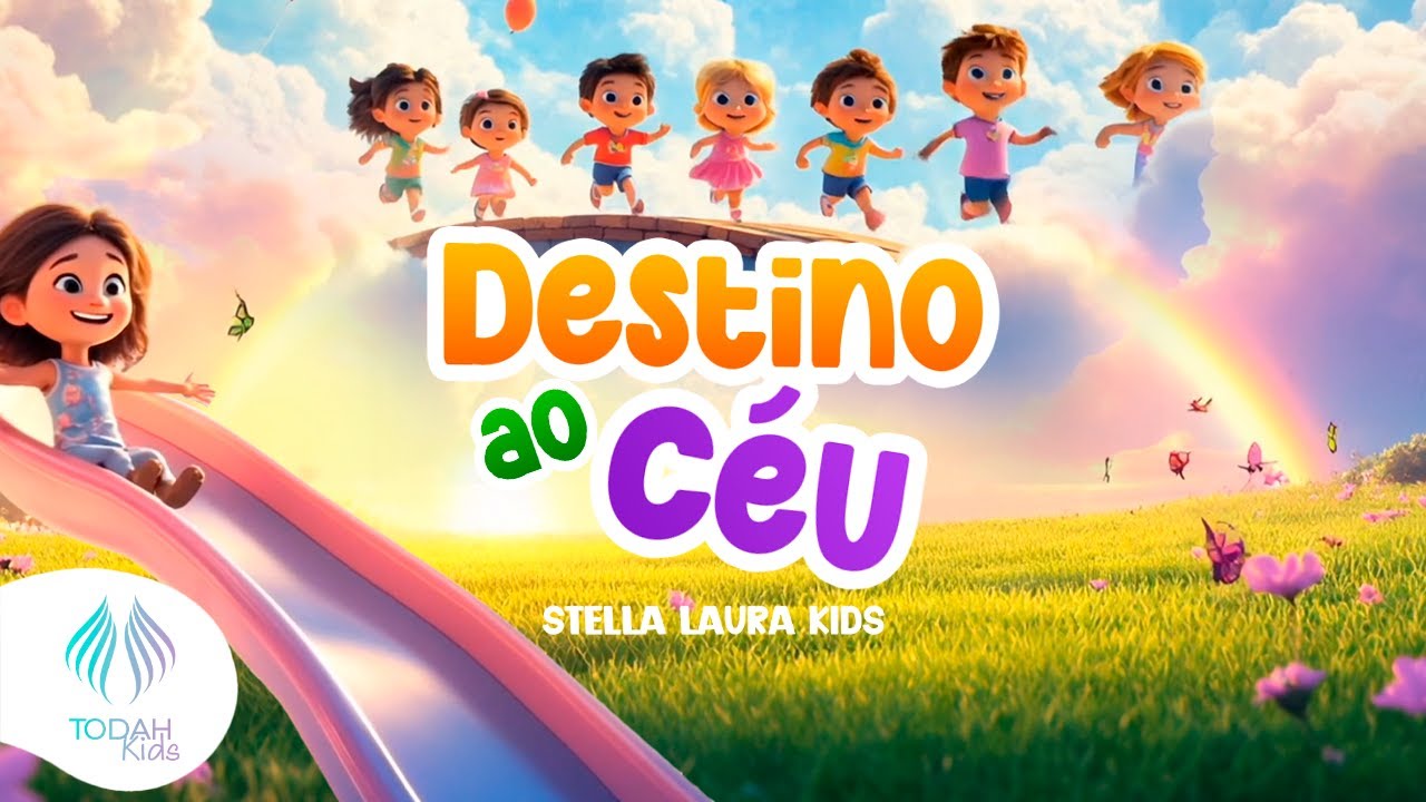 Stella Laura | Destino ao Céu [Stelinha Kids]