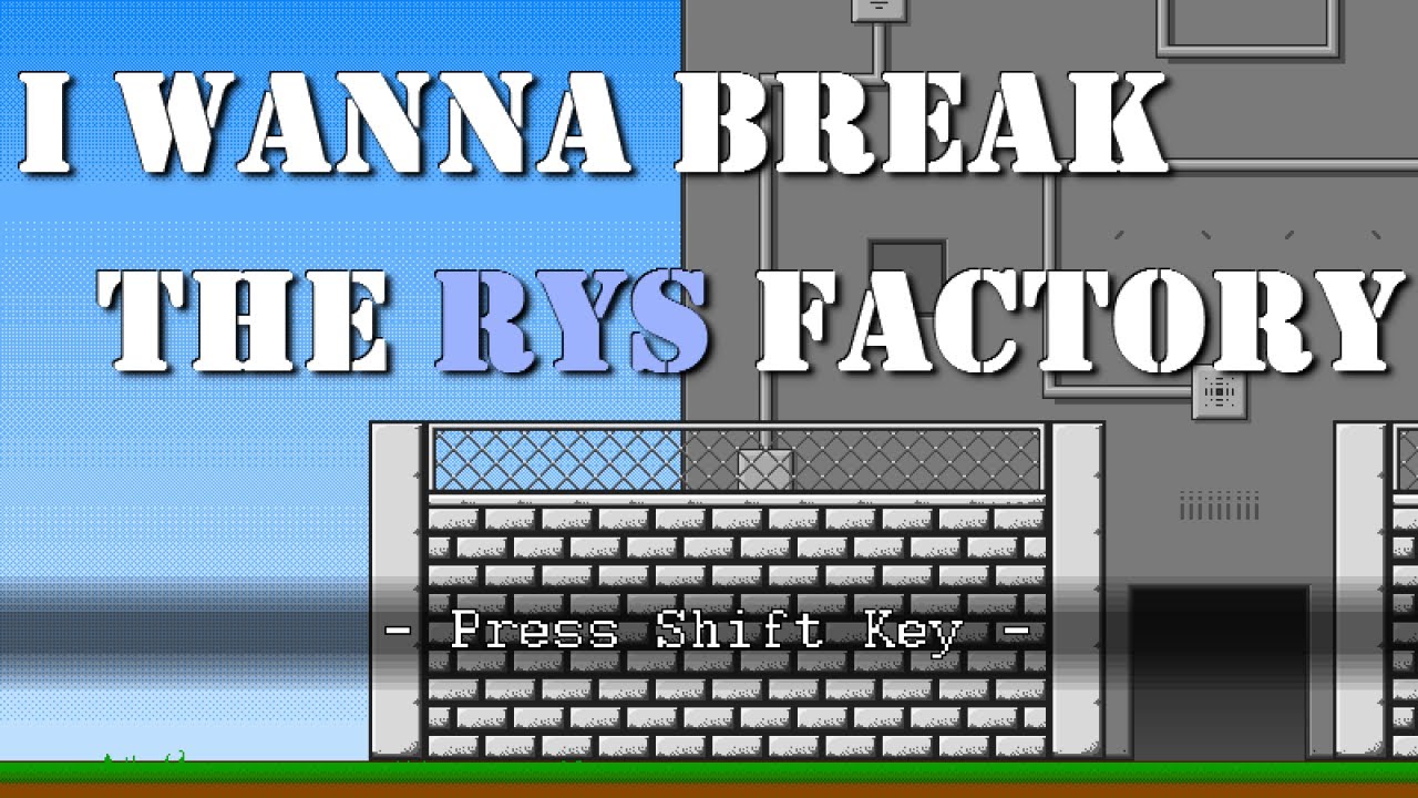 I wanna break the RYS Factory