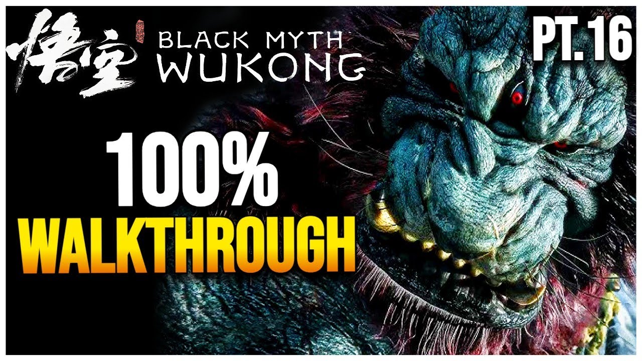Black Myth: Wukong ULTIMATE 100% Walkthrough (Chapter 6 ALL Secrets)
