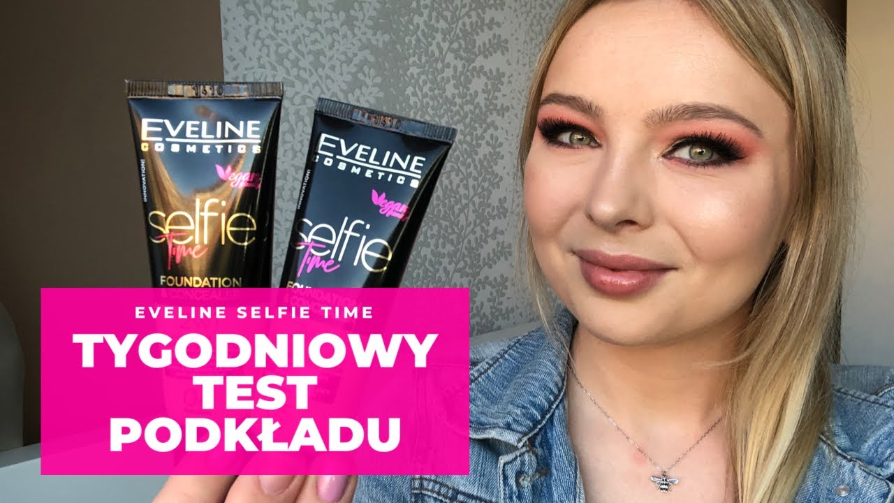 TYGODNIOWY TEST PODKŁADU | EVELINE SELFIE TIME | RECENZJA | CZY WARTO?