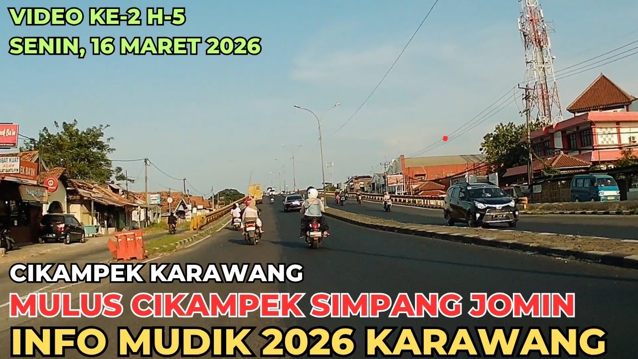 Cikampek Mulus Menyala‼️H-5 Info Mudik Lebaran 2026 Cikampek - Simpang Jomin Legend Karawang 