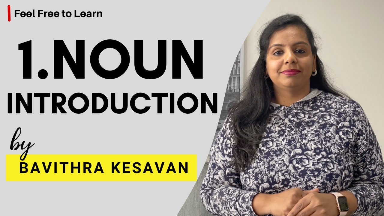 NOUN( English language) || Introduction-1 & Examples