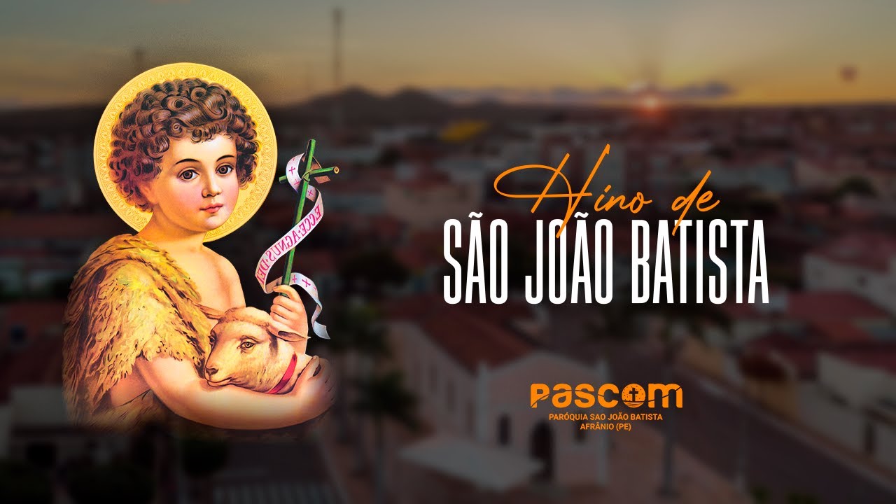 Hino de São João Batista - CLIPE OFICIAL - Afrânio