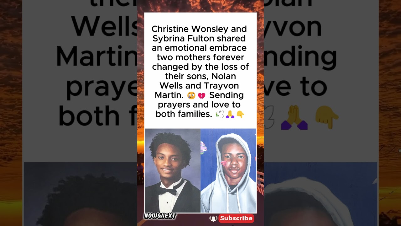 Mothers of Nolan Wells & Trayvon Martin Embrace💔 #shorts  #trayvonmartin #nolanwells