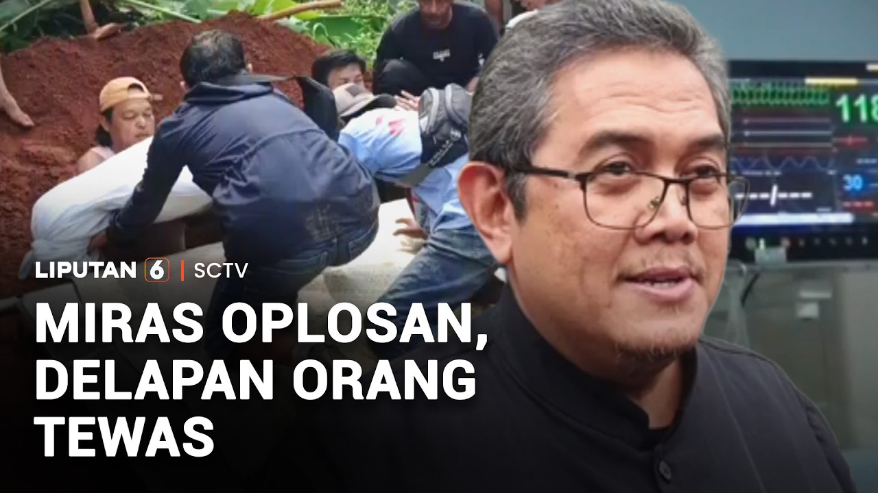 Miras Oplosan Kembali Telan Korban, Delapan Nyawa Dibuat Melayang | Liputan 6