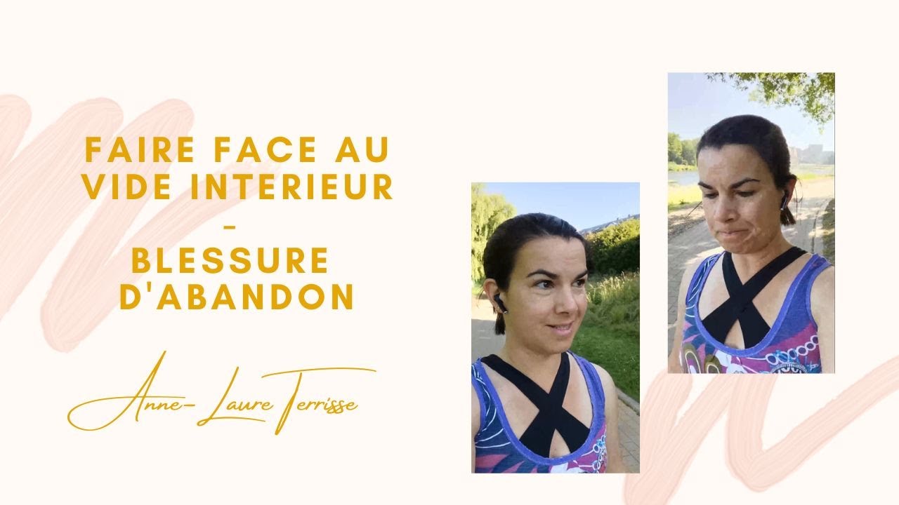 SE DEBARRASSER DU SENTIMENT DE VIDE INTERIEUR - 4 clés