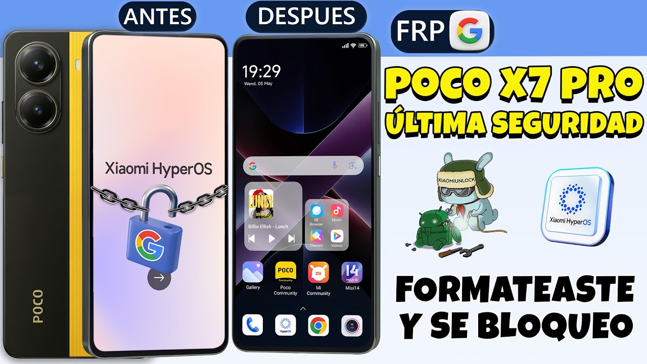 FRP HyperOS Poco X7 Pro  - Desbloquear Cuenta Google Xiaomi Última Seguridad 2025