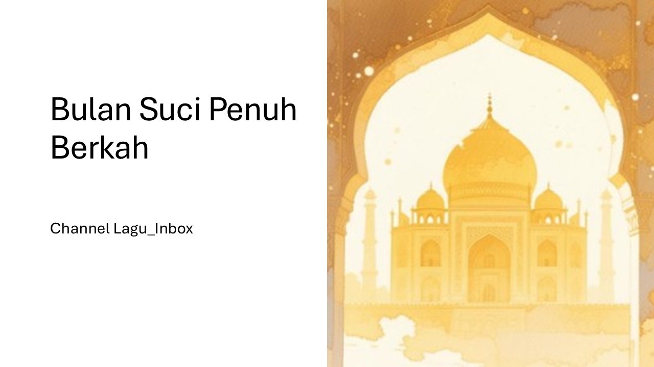 Bulan Suci Penuh Berkah