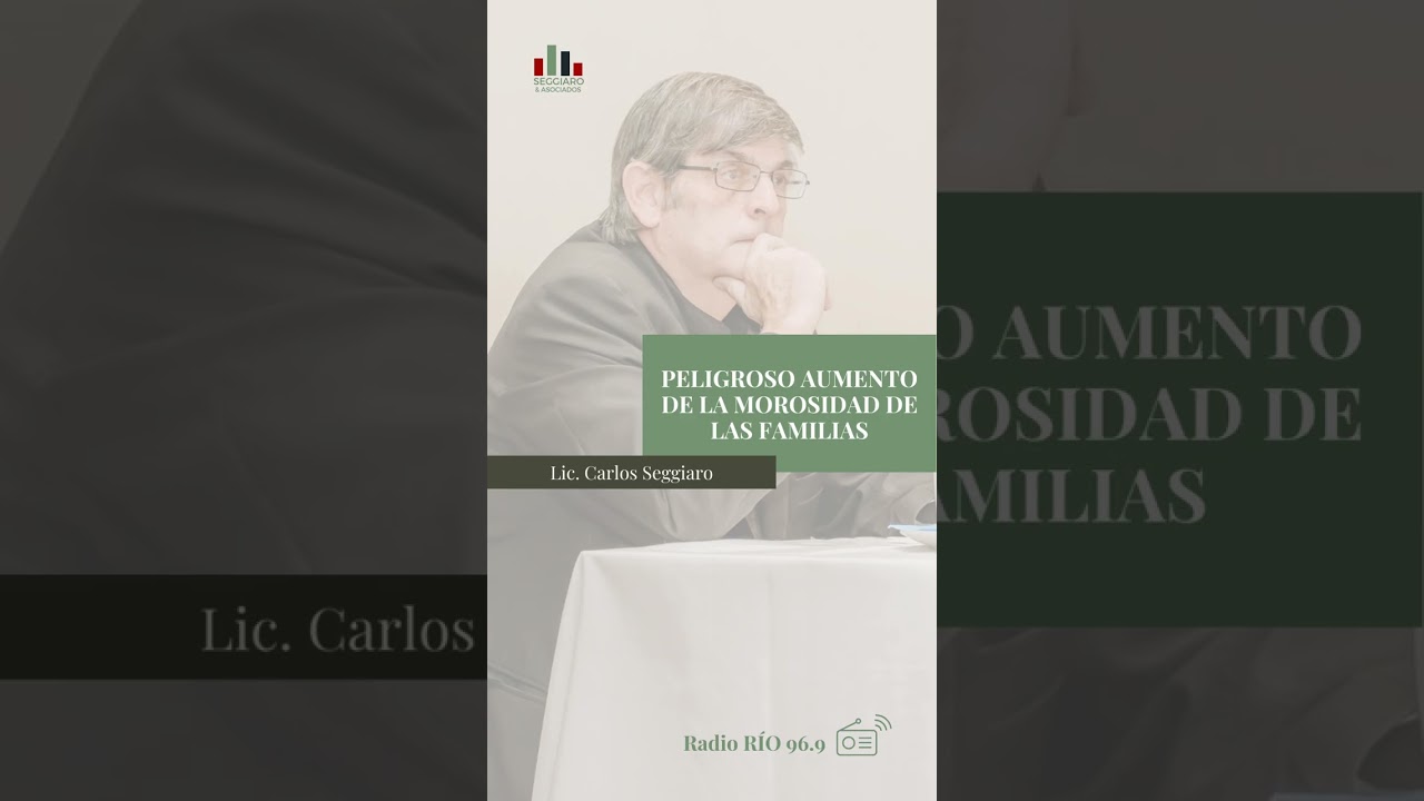 Radio Río 969, Rosario | PELIGROSO AUMENTO DE LA MOROSIDAD DE LAS FAMILIAS