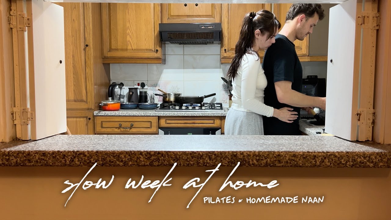 a cosy week in my life | work from home, pilates & homemade naan