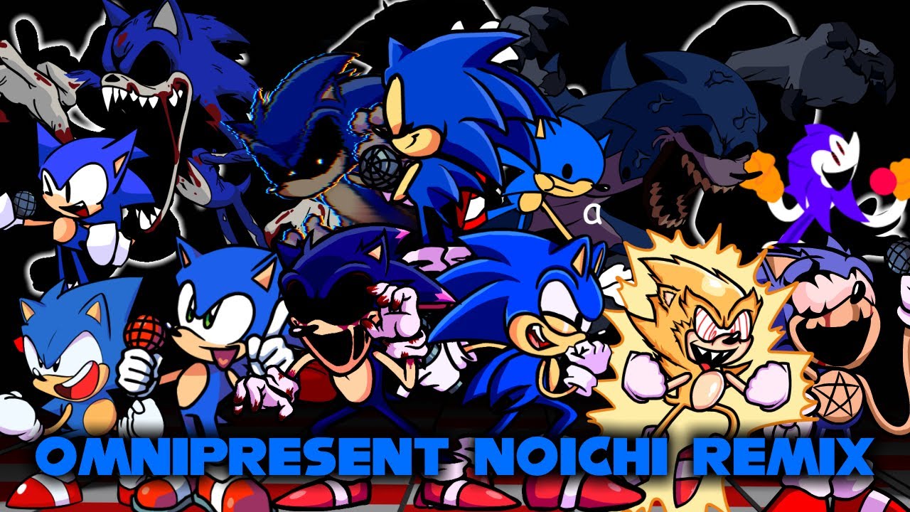 FNF - Omnipresent (Noichi Remix) / 54 Sonic's (Omnipresent)