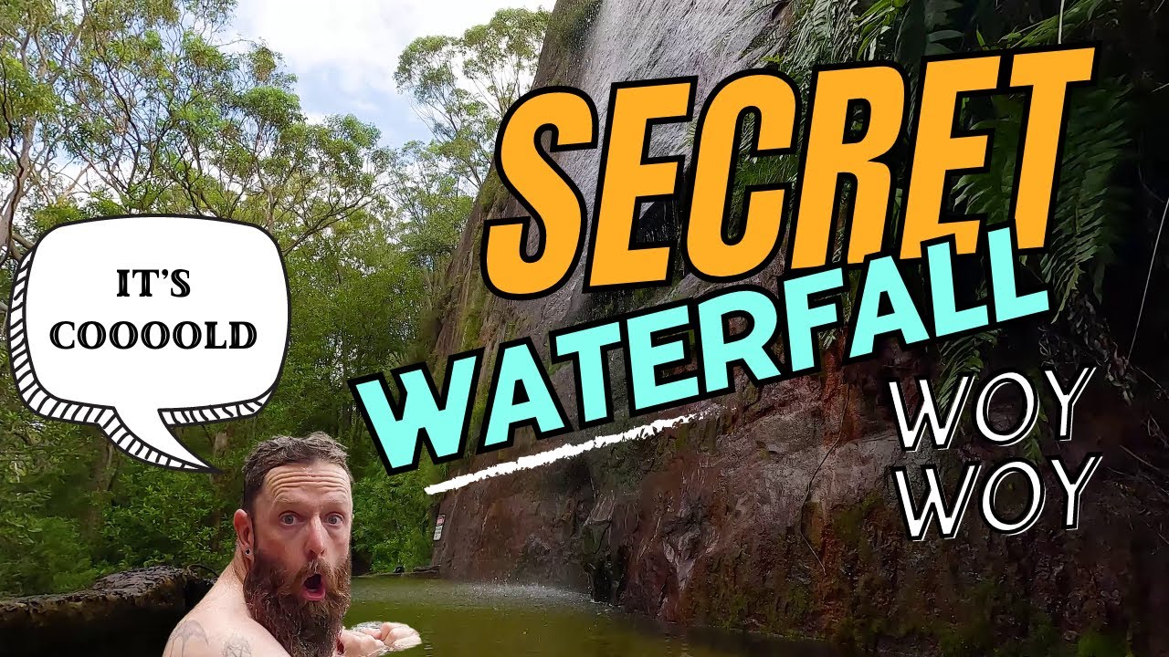 30min hike to the Woy Woy Secret Waterfall