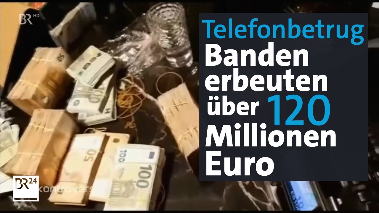 Telefonbetrug: Callcenter-Banden erbeuten über 120 Millionen Euro | Kontrovers | BR24