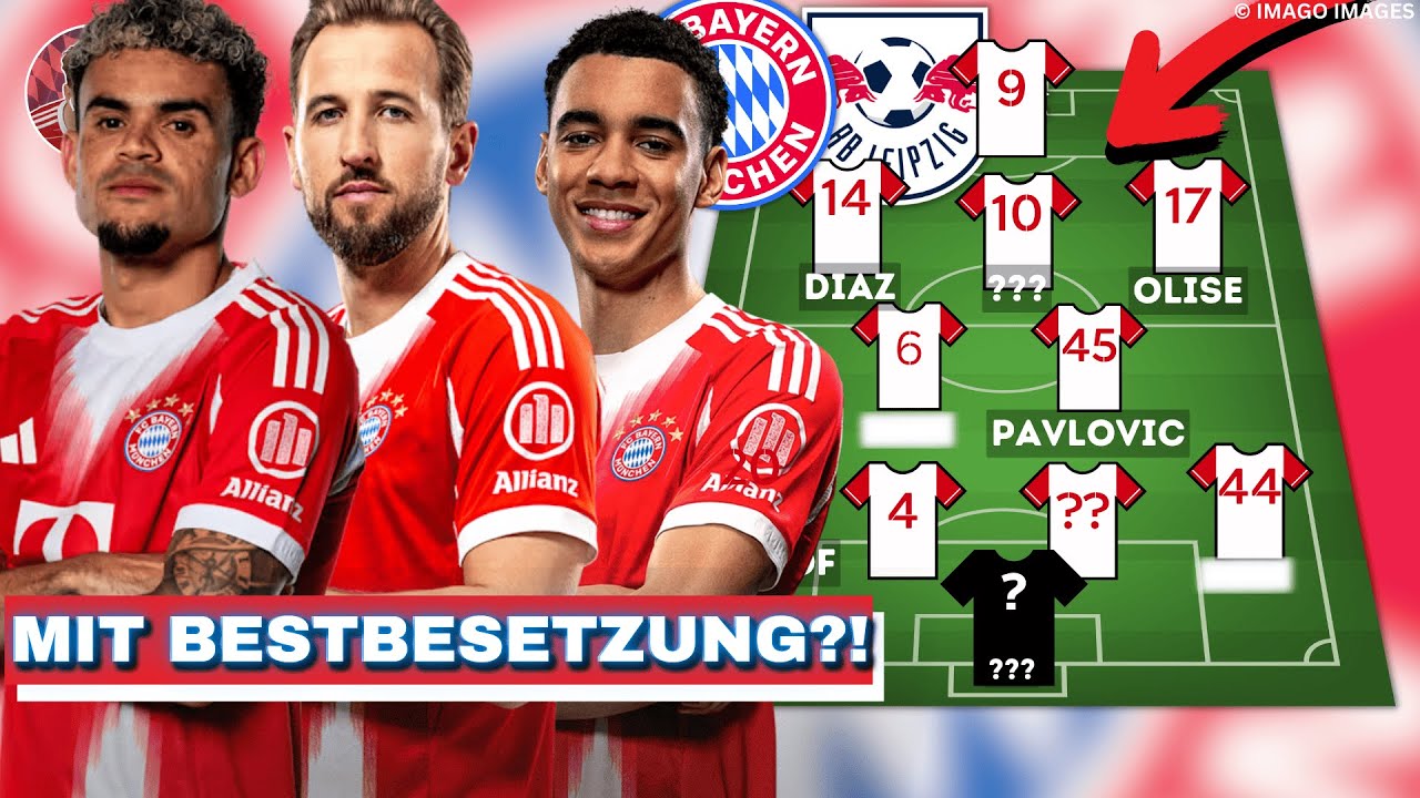 KEINE Experimente! So MUSS Bayern gegen Leipzig starten