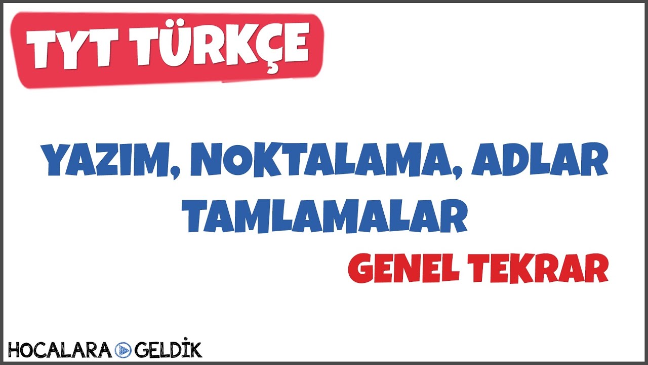 Yazım Kuralları, Noktalama İşaretleri, Adlar, Tamlamalar