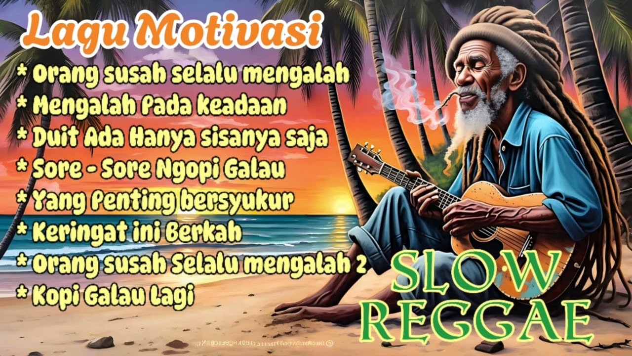 Kumpulan lagu Reggae 🌴 musik chill - Sore - sore ngopi galau ☕ #reggaeindonesia #trending