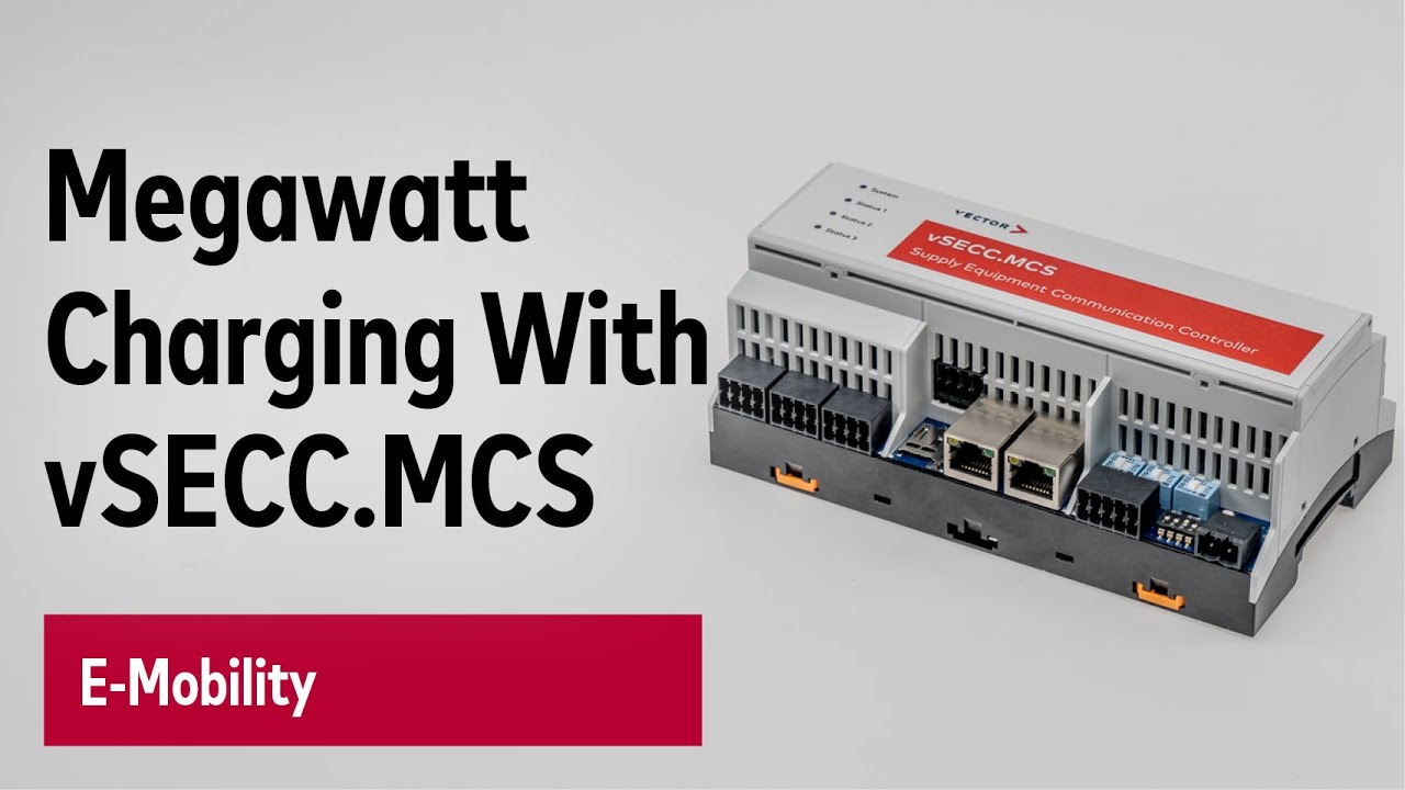 Megawatt Charging With vSECC.MCS