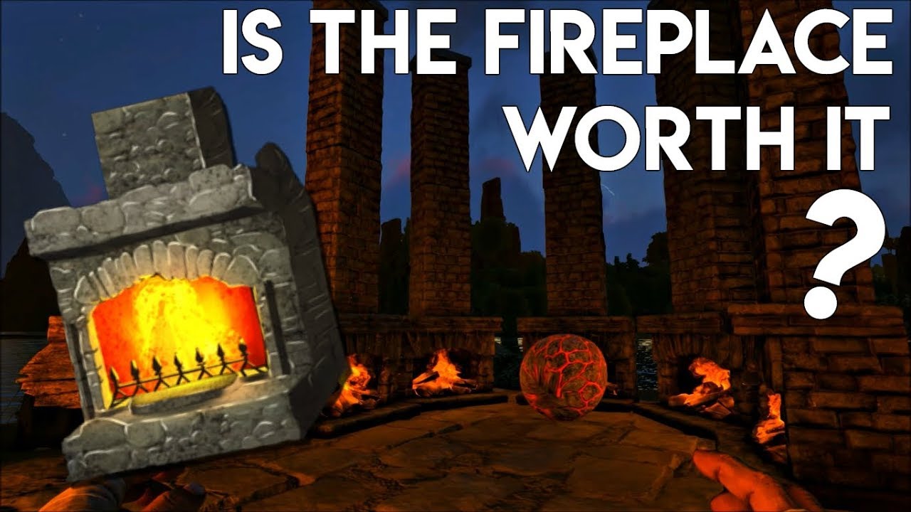 Is The Fireplace Worth IT? | ARK Survival Evolved