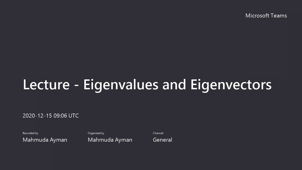 Lecture | Eigenvalues and Eigenvectors | Numerical Integration