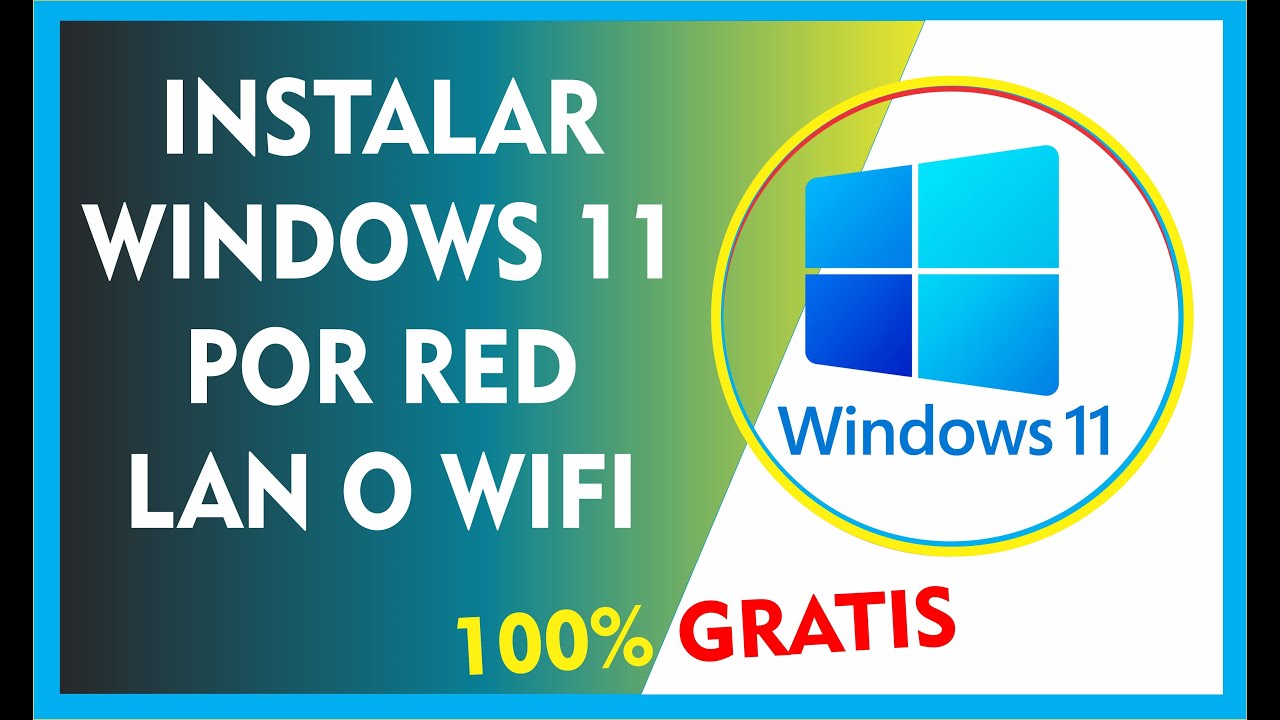 Instalar Formatear Windows 11 por RED LAN O WIFI