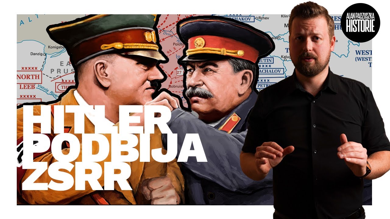 Jak Niemcy podbiły Rosję - prawie. Początki operacji Barbarossa | Alan Paczuszka Historie