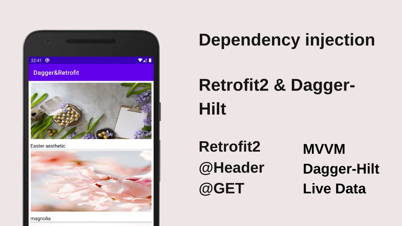 Retrofit 2 with Dagger-Hilt for dependency injection. MVVM, Coroutine, LiveData & @ GET, @ HEADER.