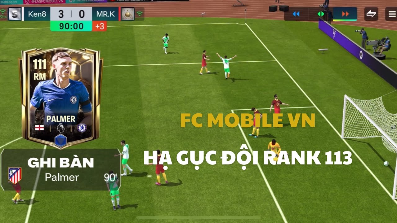 #97 Fc Mobile Vn-Hạ gục đội rank 113