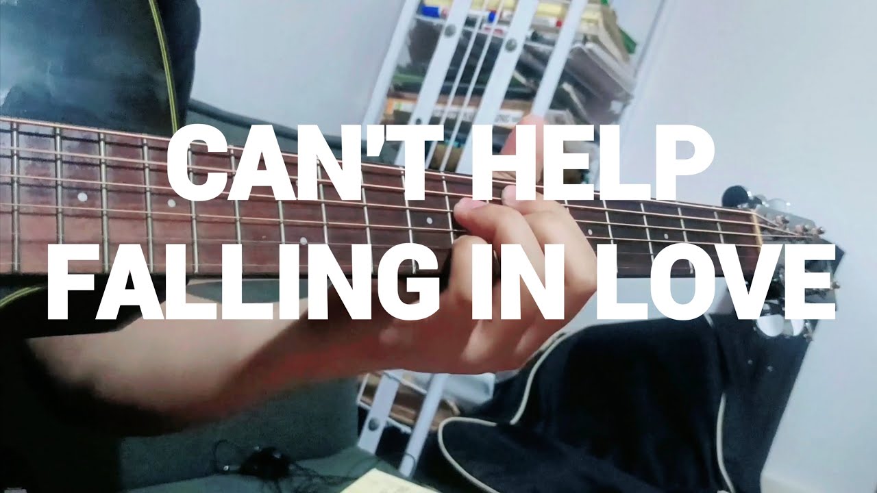 Can't Help Falling in Love - Elvis Presley (Fingerstyle)