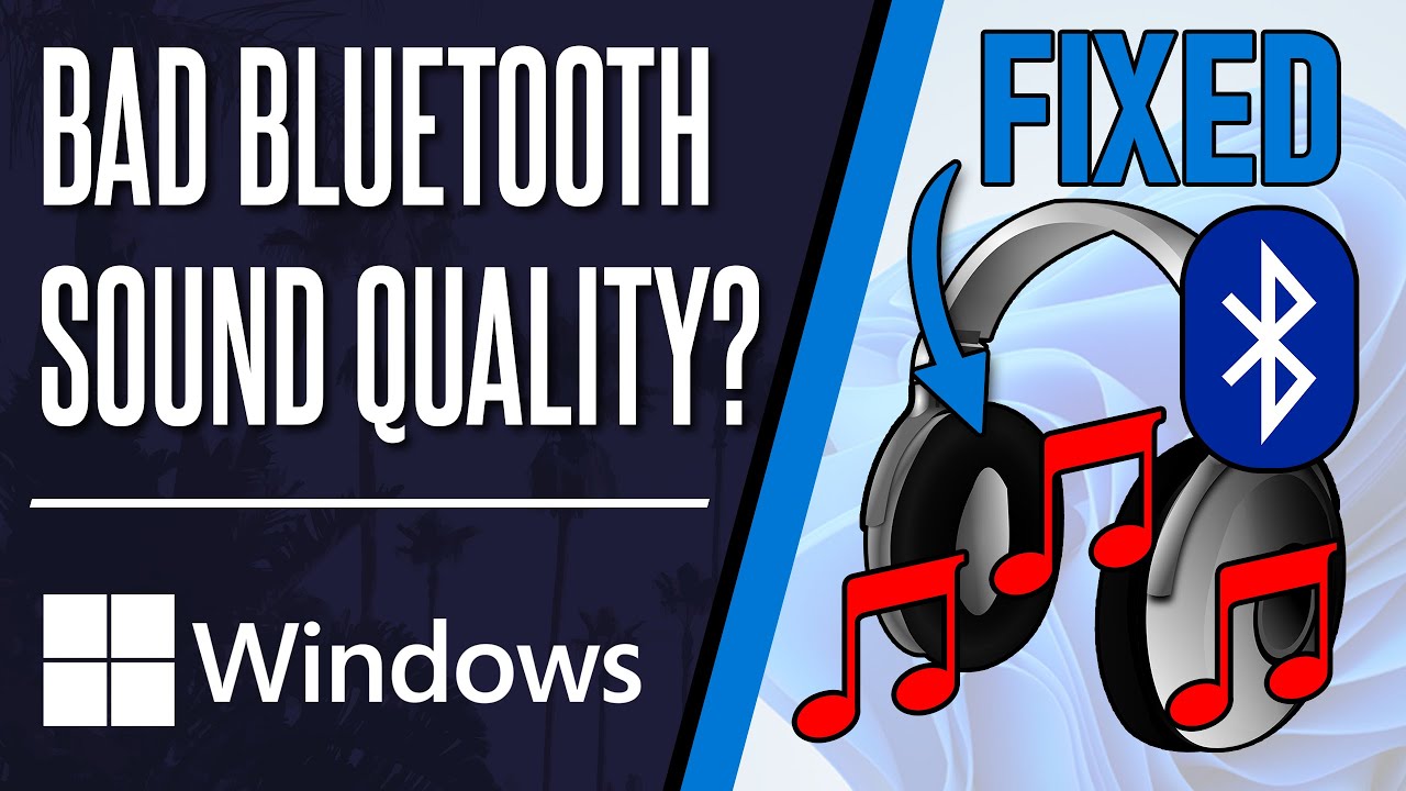 Как исправить плохое качество звука Bluetooth на ПК с Windows 10/11