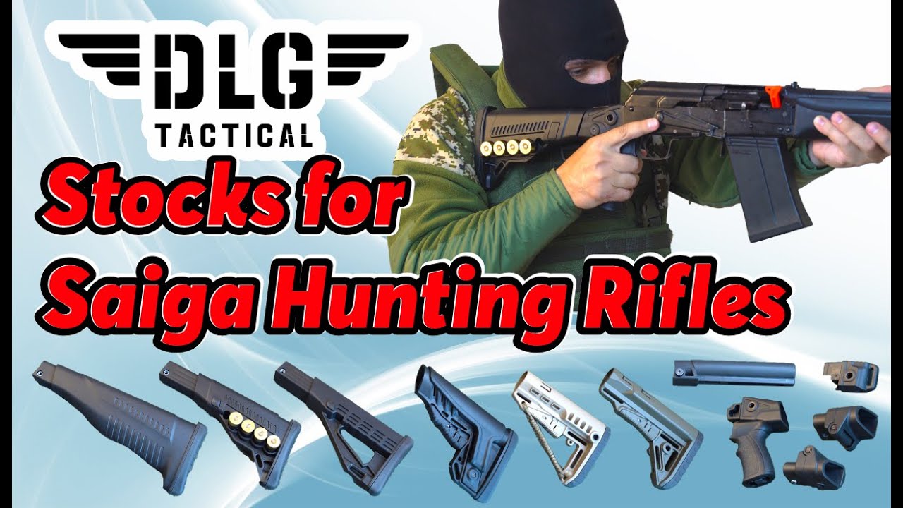 Stocks for Saiga Hunting Rifles | DLG Tactical