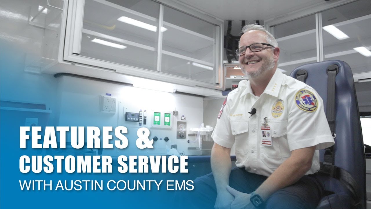 Features & Customer Service with Austin County EMS