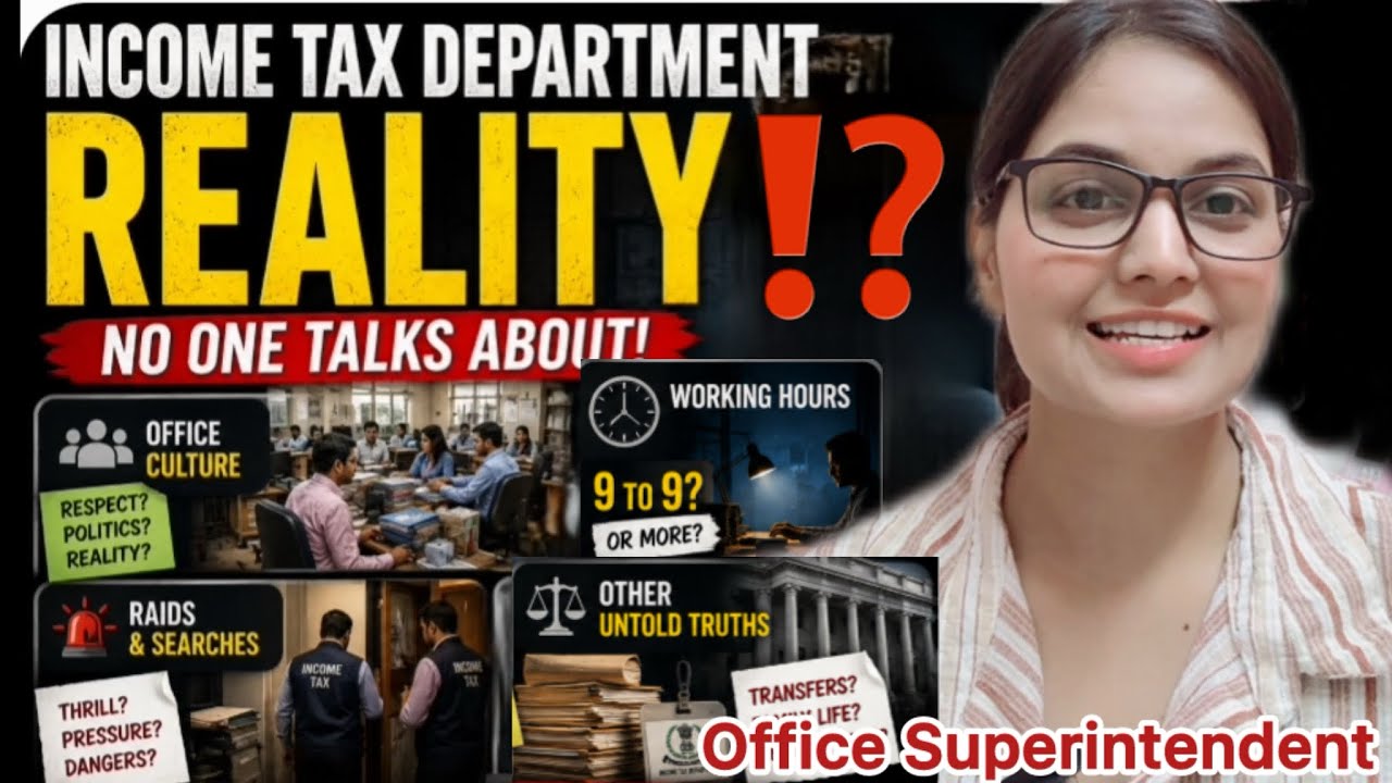 🚨 Inside Income Tax Department ⚖️ | Office Life, Raids & Pressure!!! 