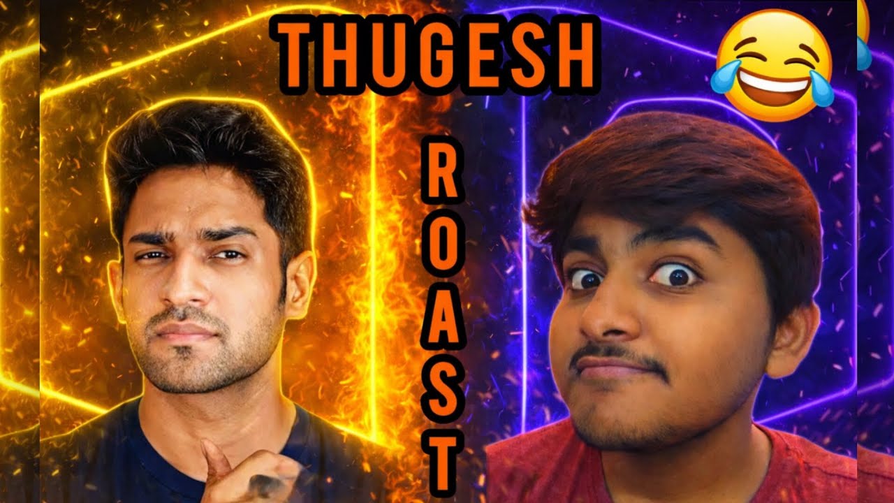 Roast of thugesh ft.@Thugesh