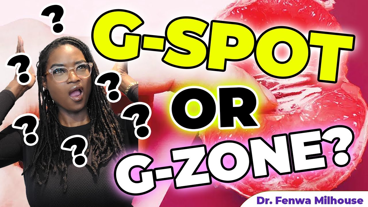 WHAT IS A G-SPOT? | Dr. Milhouse