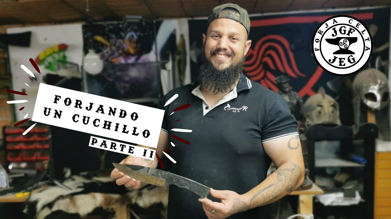FORJANDO UN CUCHILLO ( PARTE 2 )