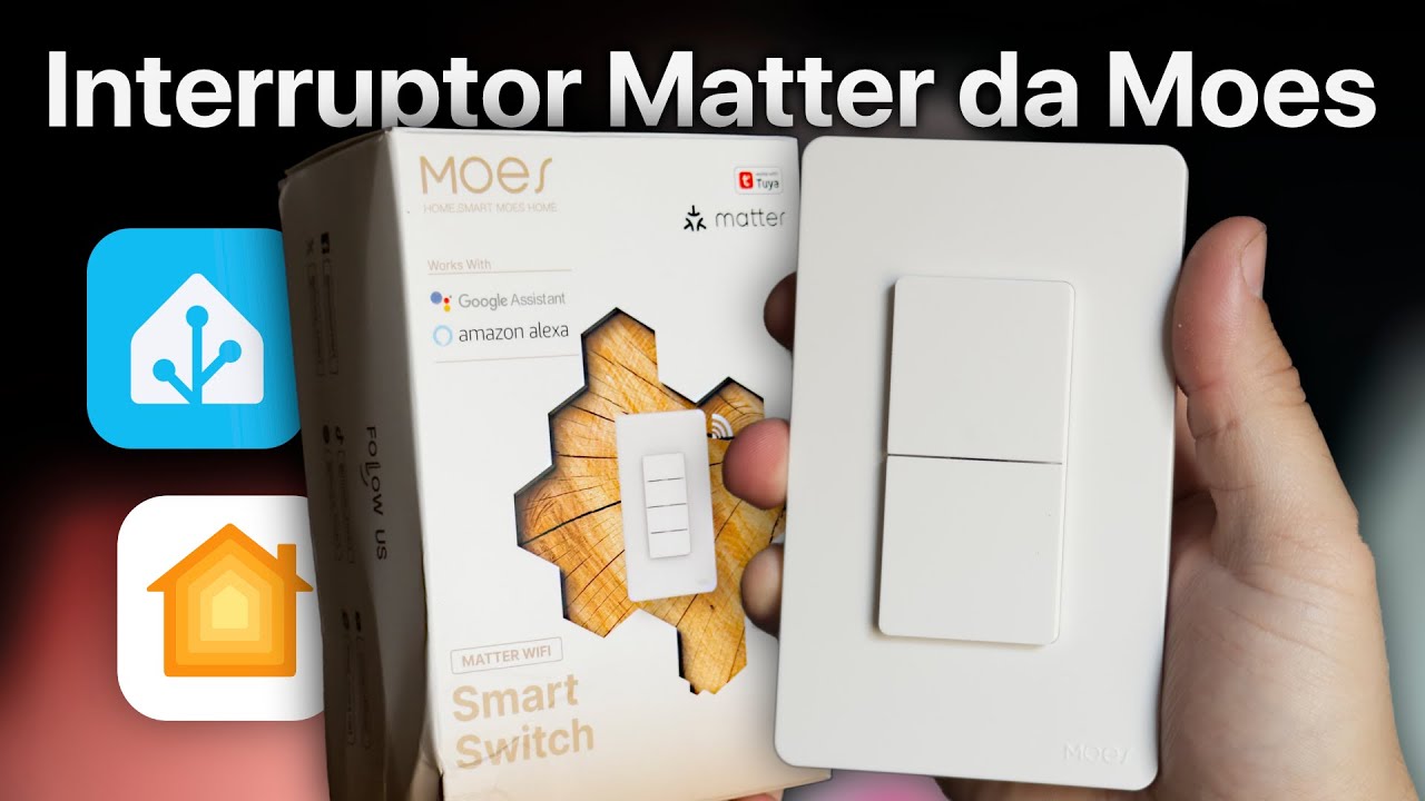 Minha primeira experiência com a Moes | Review do Matter Wifi Smart Switch da Moes