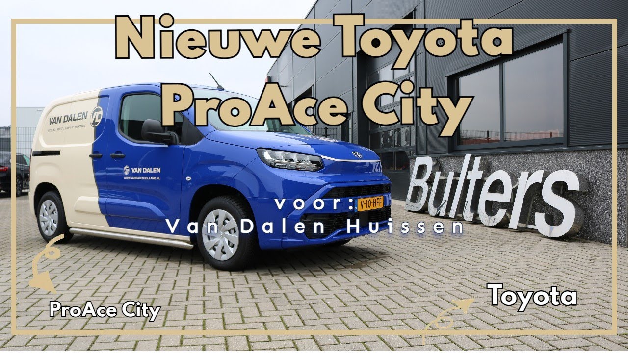 Nieuwe Toyota ProAce City voor van Dalen Huissen | Bulters Bedrijfswageninrichtingen
