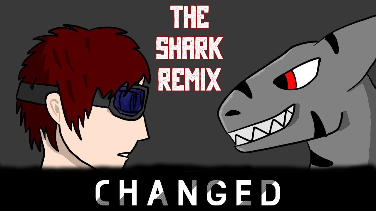 The Shark REMIX - 