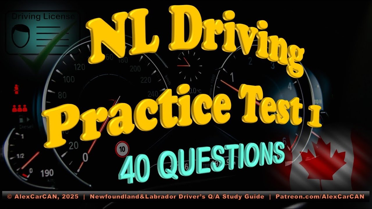 Newfoundland and Labrador Driving Practice Test 1【40 Q/A】2025