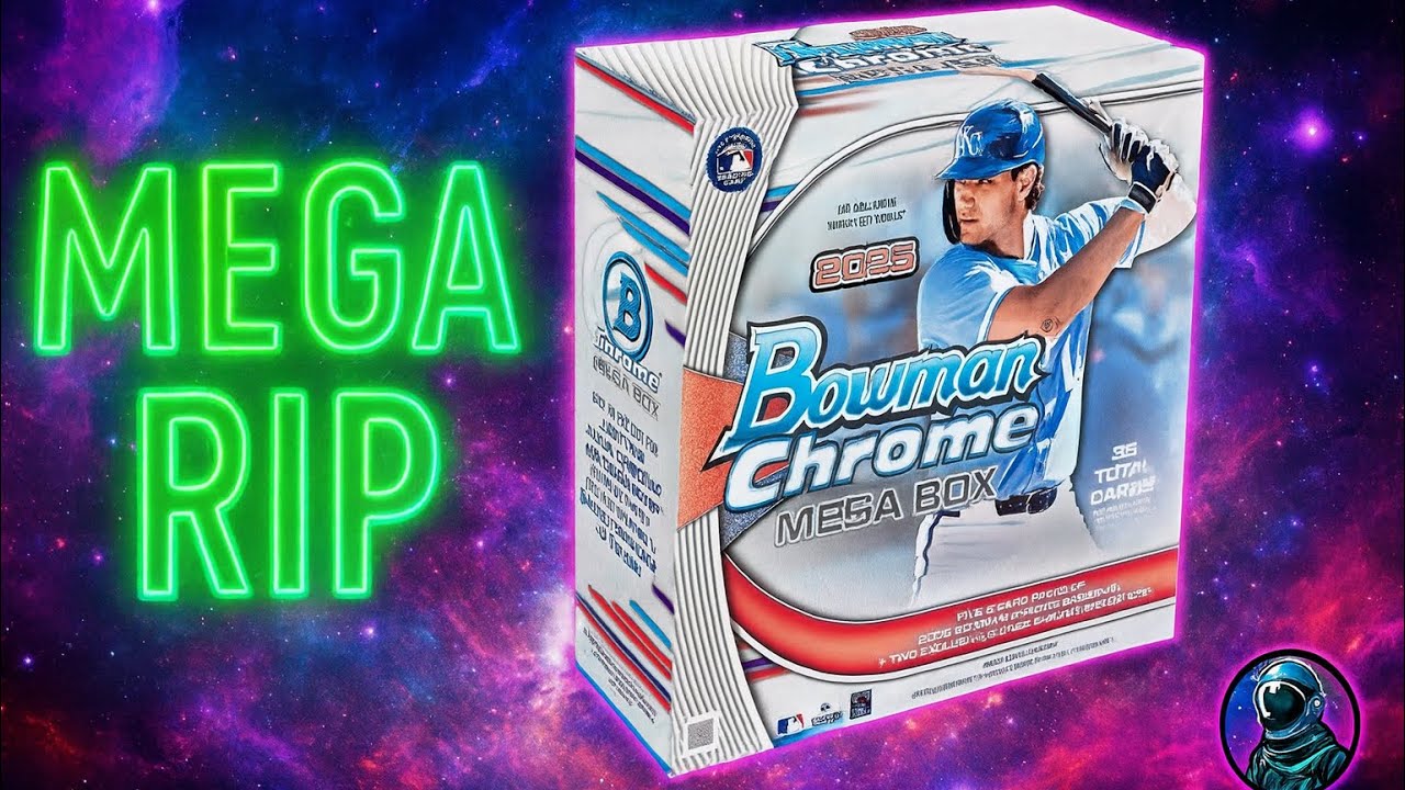 2025 Bowman Chrome Mega!