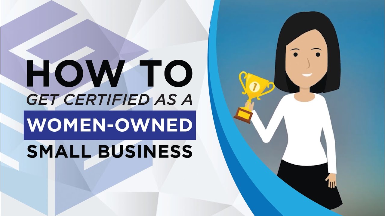How to get certified as a Woman-Owned Small Business