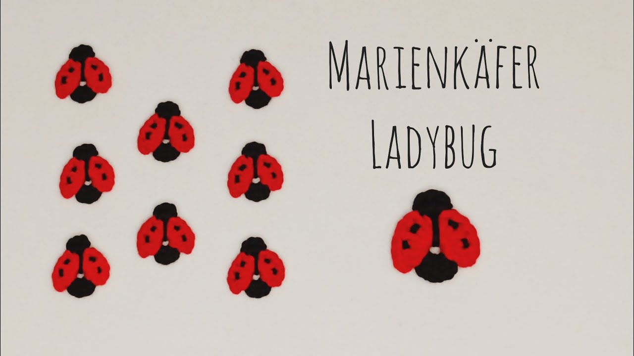 Marienkäfer - ladybug - Häkelapplikation - crochet applique - how to crochet